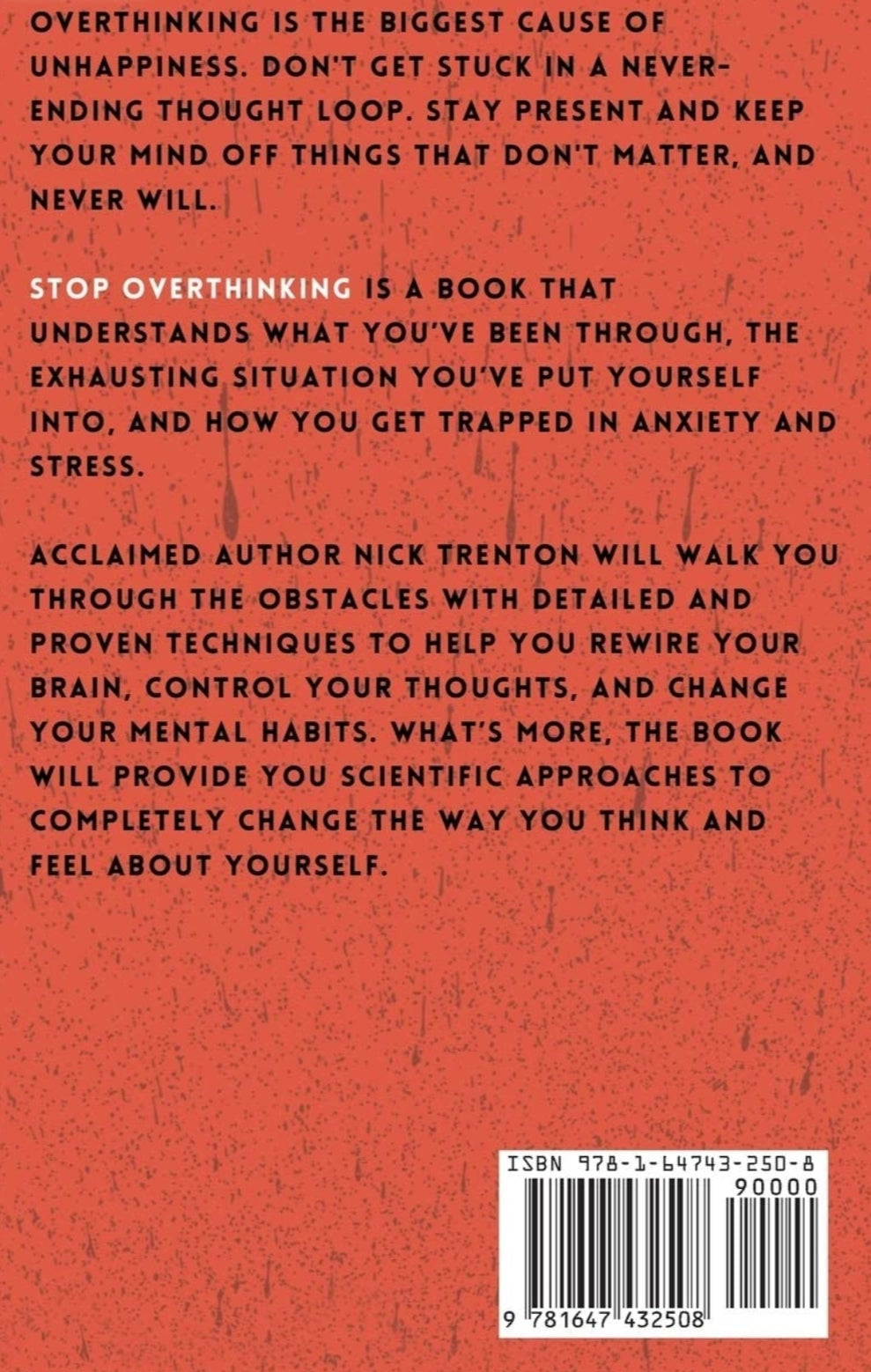 Stop Overthinking: 23 Techniques to Relieve Stress, Stop Negative Spirals, Declutter Your Mind, and Focus on the Present Books (The Path to Calm)
