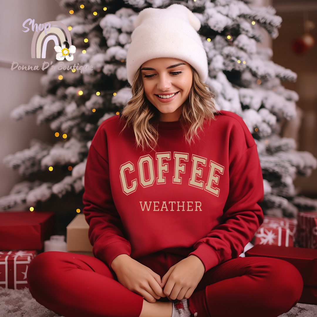 COFFEE WEATHER  Crewneck Sweatshirt