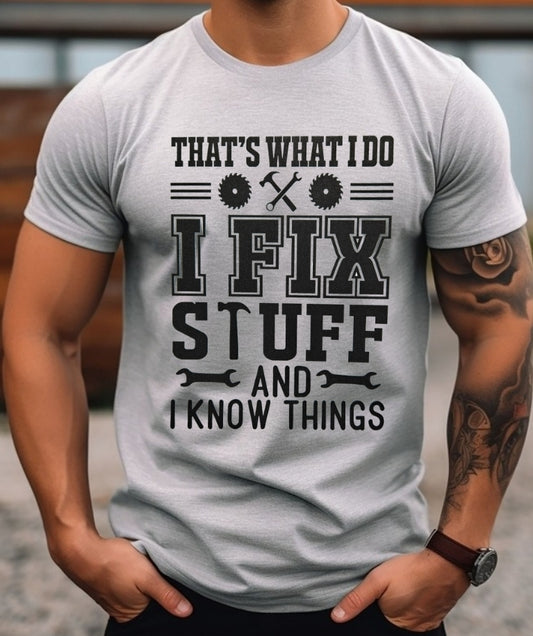 I FIX STUFF Unisex Tshirts