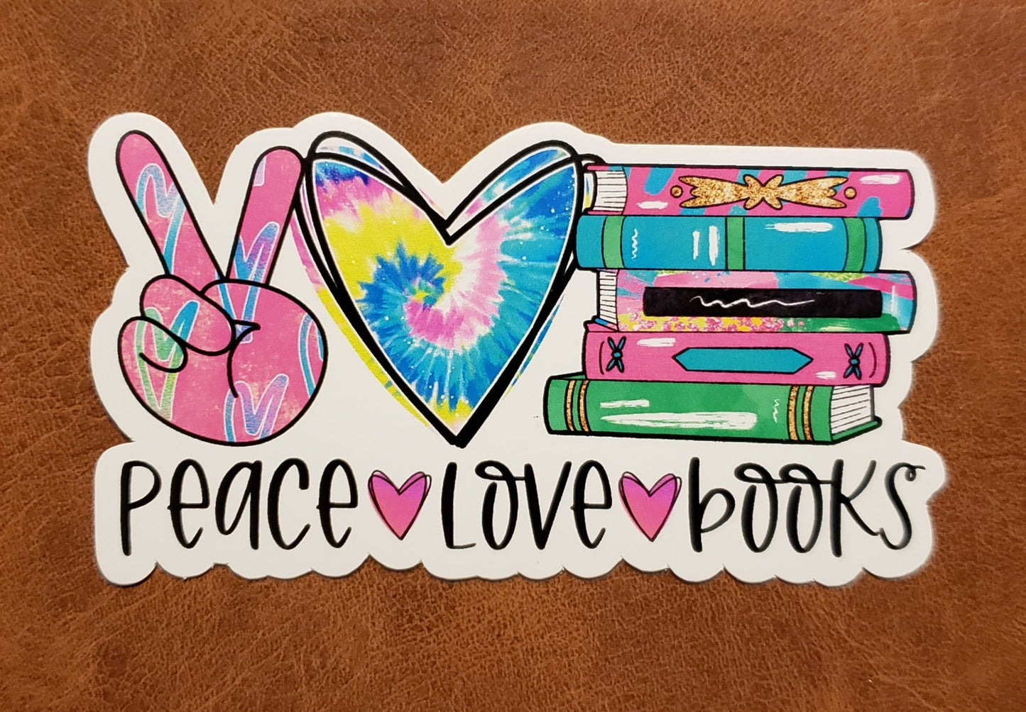 Peace Love Books Sticker