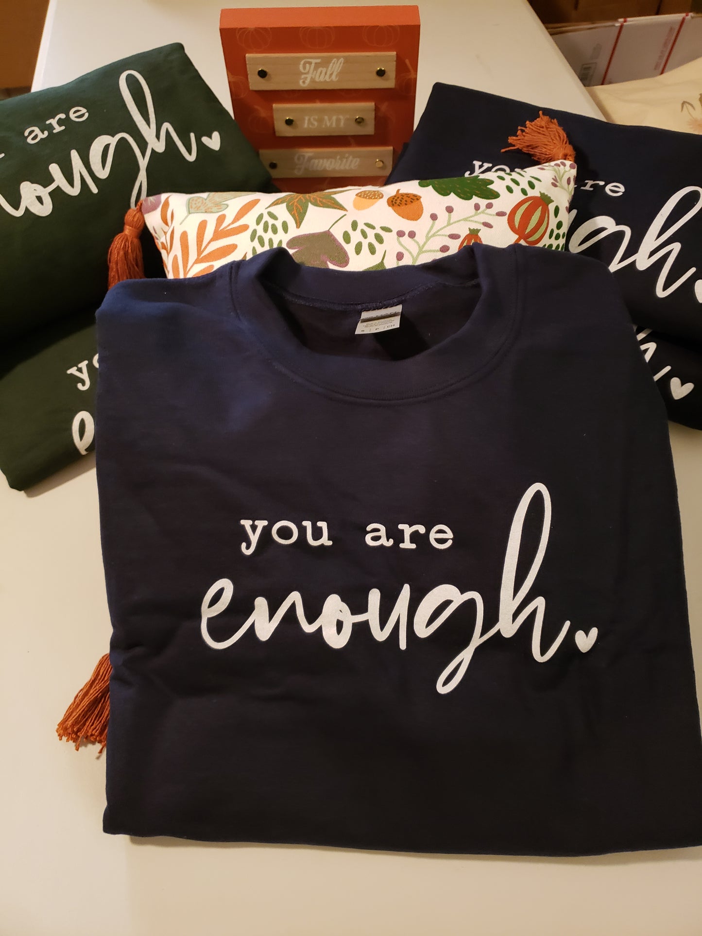 You Are Enough Navy Blue or Forest Green Unisex Crewneck  Sweatshirt