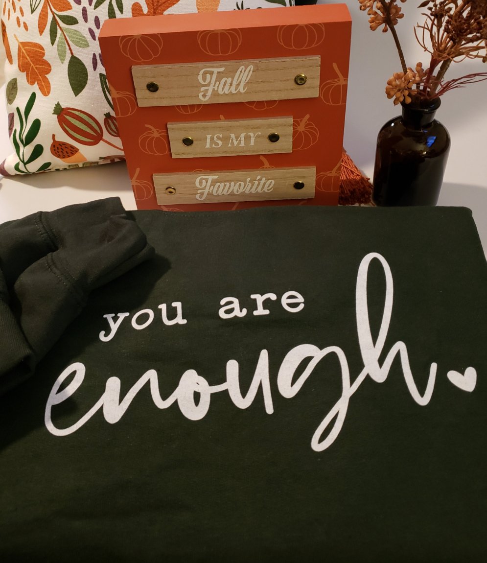 You Are Enough Navy Blue or Forest Green Unisex Crewneck  Sweatshirt
