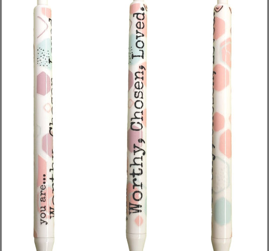 You Are...Worthy, Chose, Loved Black Ballpoint Pen